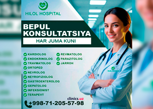 BEPUL KONSULTATSIYA malakali shifokorlardan — har juma kuni Hilol Hospital klinikasida! BEPUL KONSULTATSIYA malakali shifokorlardan — har juma kuni Hilol Hospital klinikasida!